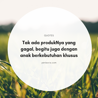 identifikasi ABK sejak dini melalui tumbuh kembang anak quote tentang anak berkebutuhan khusus