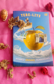 review buku "ayahku bukan pembohong" dilihat dari sudut parenting novel tere liye