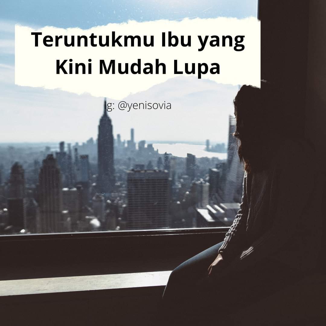 Beratnya Peranmu, Ibu Hingga Membuatmu Mudah Lupa Beratnya Peranmu, Ibu Hingga Membuatmu Mudah Lupa