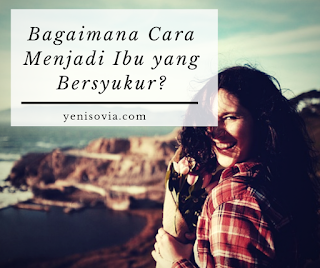 cara agar anak pandai bersyukur