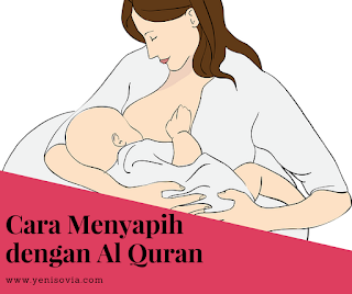 cara menyapih dengan al quran cara menyapih dengan al quran