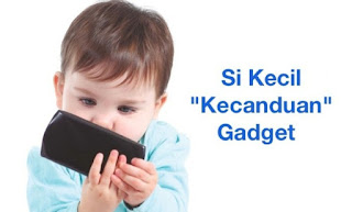 cara bijak mengatasi kecanduan gadget